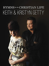 Keith & Kristyn Getty - Hymns for the Christian Life by Keith & Kristyn Getty. For Piano/Vocal/Guitar. Sacred Folio. 36 pages. Published by Hal Leonard.

A dozen modern hymns are blended with Celtic and bluegrass sounds in this collection matching the highly anticipated 2012 album by Keith & Kristyn Getty, including: Before You I Kneel • Christ Is Risen, He Is Risen Indeed • Holy Spirit • In Christ Alone • Kyrie Eleison • A Mother's Prayer • My Heart Is Filled with Thankfulness • Nothing But the Blood • Oh, How Good It Is • The Perfect Wisdom of Our God • Simple Living • The Village Reel.