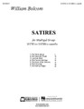 Satires (SATB Madrigal Group A Cappella). By William Bolcom. For Choral (SATTB A CAPPELLA). E.B. Marks. 48 pages. Published by Edward B. Marks Music

William Bolcom composed both words and music for these “urban madrigals,” written for The Western Wind a cappella group in 1970. Each madrigal depicts a slice of New York City life in the early 1970's, by turns comic, theatrical, bittersweet, haunting, and satirical. Movements: The Movie Queue * The Maternity Ward * Late, Late Show * The Funeral-Marriage * The Secret of the Universe * The University* and The Subway Beggar. For SSATBar or SSACtBar a cappella. Advanced Level.