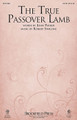 The True Passover Lamb by Robert Sterling. For Choral (SATB). Brookfield Choral Series. 8 pages. Published by Brookfield Press.

Uses: Communion, Maundy Thursday

Scripture: Mark 14:12-26; John 13:1-5; Philippians 2:5-11

Equally effective for both Holy Week and Communion services, this anthem joins rich text painting with a haunting melody that portrays Christ's humility and His sacrifice for us. The optional percussion and cello parts will enhance the mood of the piece.

Minimum order 6 copies.