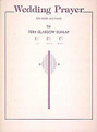 Wedding Prayer. (High Voice and Piano). By Fern Glasgow Dunlap. For Piano, Vocal. Vocal Solo. 6 pages. G. Schirmer #ST41784. Published by G. Schirmer.

Sheet Music.