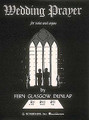 Wedding Prayer. (Low Voice and Organ). By Fern Glasgow Dunlap. For Organ, Vocal. Vocal Solo. 8 pages. G. Schirmer #ST45915. Published by G. Schirmer.

Sheet Music.