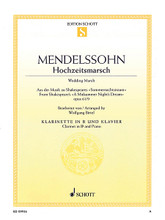 Wedding March, Op. 61, No. 9 (from Shakespeare's A Midsummer Night's Dream Clarinet and Piano). By Felix Bartholdy Mendelssohn (1809-1847). Arranged by Wolfgang Birtel. For Clarinet, Piano Accompaniment. Woodwind. Softcover. 12 pages. Schott Music #ED09936. Published by Schott Music.

Mendelssohn's famous wedding march arranged for solo instrument with piano accompaniment.