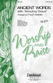 Ancient Words (with Amazing Grace) arranged by Phillip Keveren. For Choral, Chamber Orchestra (SATB). Daybreak Choral Series. Sacred. 12 pages. Published by Daybreak Music.

The familiar Lynn DeShazo worship song is masterfully arranged by Phillip Keveren, interwoven with the beloved hymn Amazing Grace. Keveren's tender and expressive choral treatment beautifully expresses the assurance of God's unfailing love and guidance in all we do.

Minimum order 6 copies.