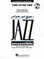 Time After Time by Jule Styne and Sammy Cahn. Arranged by Michael Sweeney. For Jazz Ensemble (Score & Parts). Easy Jazz Ensemble Series. Grade 2. Score and parts. Published by Hal Leonard.

This often-recorded standard from the '40s features a distinctive melody and jazz-based harmonies. Michael's skillfully designed arrangement works through a couple of key changes, and includes a sax soli and flexible solos, all at an easy level. (Includes full performance CD).