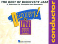 The Best of Discovery Jazz (Conductor). By Various. For Jazz Ensemble, Conductor (CONDUCTOR). Discovery Jazz. Grade 1-2. 144 pages. Published by Hal Leonard.

Here is a fabulous new collection of 15 arrangements by Michael Sweeney, Peter Blair, Jerry Nowak, and John Berry. These are all proven winners from the acclaimed “Discovery Jazz Series” and provide an economical source for quality and varied programming! As you can see from the list of titles, there is no dead wood here! Includes: April in Paris * Blues Machine * Georgia on My Mind * Harlem Nocturne * I Heard It through the Grapevine * It Don't Mean a Thing * Mission: Impossible Theme * Mood Indigo * Moten Swing * On Broadway * Rock Around the Clock * A String of Pearls * T.W.A. (Trumpets with Attitude) * Tangerine * and Tequila.