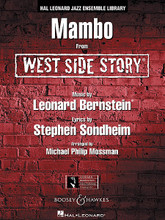 Mambo (from WEST SIDE STORY). By Leonard Bernstein (1918-1990). Arranged by Michael Philip Mossman. For Jazz Ensemble (Score & Parts). Jazz Ensemble Library. Grade 4. Score and parts. Published by Leonard Bernstein Music Publishing Co.

Here is one of the signature dance numbers from the landmark musical West Side Story. Michael Mossman has created a masterful adaptation for jazz band using elements from the original and a creative touch of his own.