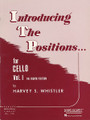 Cello And String Bass Introducing Positions - Volume 1 (Fourth Position) (Volume 1 - Fourth Position). For Cello, Orchestra. String Method. 48 pages. Hal Leonard #RUBL126. Published by Hal Leonard.

Introducing The Positions For Cello, Volume I (4th Position) (Whistler).