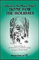 (There's No Place Like) Home for the Holidays arranged by Mark Hayes. For Choral (Score & Parts). Shawnee Press. Shawnee Press #LB0427. Published by Shawnee Press.

Smooth and elegant vocal styles featuring two short solos and a lush piano accompaniment and orchestration are in this arrangement of the classic holiday song Home for the Holidays. Just what you would expect from Mark Hayes – a picture-perfect, musical postcard for your holiday concert.