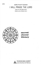 I Will Praise the Lord edited by Jerry Weseley Harris. For Choral. Music Sales America. Sacred. 8 pages. Music Sales #BMC13733. Published by Music Sales.

Minimum order 6 copies.