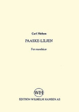 Carl Nielsen: Paaske-Liljen (TTBB) for Choral, Men's Voices. Music Sales America. 20th Century. 4 pages. Edition Wilhelm Hansen #WH14671. Published by Edition Wilhelm Hansen.

A short choral work by Carl Neilsen for male voices.

Minimum order 6 copies.