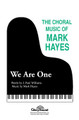 We Are One by Mark Hayes. For Choral (SATB). Shawnee Press. Choral, Bass/Percussion, Tracks, General Use, Communion and Sacred. 8 pages. Shawnee Press #A7209. Published by Shawnee Press.

Minimum order 6 copies.