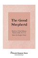 The Good Shepherd by J. Paul Williams and Douglas Nolan. For Choral (SATB). Shawnee Press. Choral, Christ the Shepherd, Evangelism, Funeral, Memorials, Homecomings, Youth Choirs, General Use and Sacred. 12 pages. Shawnee Press #A7347. Published by Shawnee Press.

Minimum order 6 copies.