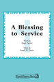 A Blessing to Service by Dr. Roger Paynter and Joseph M. Martin. For Choral (SATB). Shawnee Press. Choral, Service Music and Sacred. 8 pages. Shawnee Press #A7434. Published by Shawnee Press.

Compiled during his years of pastoral ministry, Dr. Roger Paynter closes each of his worship services at First Baptist Church, Austin, Texas, where Joseph Martin worships, with this wonderful blessing. Joseph Martin honored Dr. Paynter by setting this contemporary challenge as a lush and dramatic anthem. Suitable for organ or piano support, this short but amazingly powerful benediction is a special exclamation point at the end of any worship service. A Blessing to Service urges us to use all of our gifts and talents to work for God. “Now may God take your minds and think through them. May God take your lips and speak through them. May God take your hands and work through them. May God take your hearts and set them on fire. Amen!”.

Minimum order 6 copies.