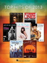 Top Hits of 2013 by Various. For Piano/Vocal/Guitar. Piano/Vocal/Guitar Songbook. Softcover. 130 pages. Published by Hal Leonard.

18 of the year's biggest hits, including: Blurred Lines • Call Me Maybe • Catch My Breath • Cruise • Daylight • Get Lucky • Gone, Gone, Gone • Heart Attack • I Will Wait • It's a Beautiful Day • Just Give Me a Reason • Mirrors • Next to Me • Radioactive • Stay • Try • We Can't Stop • When I Was Your Man.