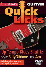 Up Tempo Blues Shuffle - Quick Licks (Style: Billy Gibbons; Key: Am). By Billy Gibbons. For Guitar. Lick Library. DVD. Lick Library #RDR0442. Published by Lick Library.

Learn killer licks in the style of your favorite players and jam along with our superb guitar jam tracks. Each Quick Licks DVD includes an arsenal of licks in the style of your chosen artist to add to your repertoire, plus backing tracks to practice your new-found techniques! Learn up tempo blues shuffle guitar licks in the style of Billy Gibbons, whose killer blues-rock riffs and solos made him one of the most acclaimed guitarists of our time! Also includes a guitar jam track. Lessons by Danny Gill.