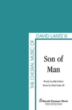 Son of Man by David Lantz and John Parker. For Choral (SATB). Shawnee Press. Choral, Holy Week and Sacred. 8 pages. Shawnee Press #A7571. Published by Shawnee Press.

John Parker and David Lantz combine forces to create this beautiful anthem chronicling the life of Christ. Parker's text moves from birth through the crucifixion, making this piece an appropriate choice for Holy Week or general use. David Lantz creates the proper mood by utilizing the key of C Minor and adding harmonic interest with major seventh chords. Accompaniment and vocal parts are moderately easy, making “Son of Man” an accessible anthem for many choirs.

Minimum order 6 copies.