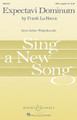 Expectavi Dominum (Sing a New Song Series). By Frank La Rocca. SATB. BH Sing a New Song. 8 pages. Boosey & Hawkes #M051478842. Published by Boosey & Hawkes.

This is an austere but dramatic setting of Psalm 40 for SATB a cappella voices. The sudden piano-forte contrasts and pungent dissonances lend themselves perfectly to the sense of urgency found in this prayer, which is rich in expressions of trust and patience, and with pleas for deliverance from affliction.

Minimum order 6 copies.