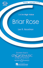 Briar Rose by Lee R. Kesselman. For Choral, Chorus, Piano (SSA). In High Voice. 12 pages. Boosey & Hawkes #M051473212. Published by Boosey & Hawkes.

Lindsay Kesselman's poetic words provide wonderful material for a choral art-song. The words speak of a Nature connected to people and their Souls.

Minimum order 6 copies.