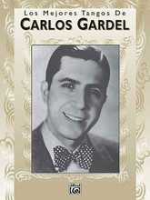 Los Mejores Tangos de Carlos Gardel by Carlos Gardel. For Piano/Vocal/Guitar. Artist/Personality; Personality Book; Piano/Vocal/Chords. Piano/Vocal/Guitar Artist Songbook. Latin. Difficulty: medium to medium-difficult. Songbook. Vocal melody, piano accompaniment, lyrics, chord names, guitar chord diagrams and introductory text. 72 pages. Alfred Music #PF9602. Published by Alfred Music.

The name Carlos Gardel is synonymous with the tango. Songs include: El Dia Que Me Quieras * Melodia de Arrabal * Mi Buenos Aires Querido * Volvio Una Noche and many more.