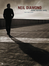 Neil Diamond - Home Before Dark by Neil Diamond. For Piano/Vocal/Guitar. Piano/Vocal/Guitar Artist Songbook. Softcover. 88 pages. Published by Hal Leonard.

Home Before Dark is the first US chart-topping album of Neil Diamond's illustrious 40-year career, making him the oldest recipient of a Number One so far. Our matching folio features all 12 tracks, including: Another Day (That Time Forgot) • Forgotten • Home Before Dark • If I Don't See You Again • One More Bite of the Apple • Pretty Amazing Grace • and more.