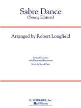 Sabre Dance (Young Edition) by Aram Ilyich Khachaturian (1903-1978). Arranged by Robert Longfield. For Orchestra (Score & Parts). String Orchestra. Grade 2. Published by G. Schirmer.

One of the most recognized works by Russian master composer Aram Khachaturian is now available in a version for student players, carefully arranged by music education specialist Robert Longfield. Robert's playable educational edition carefully preserves the memorable rhythmic and infectious style of the original.