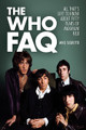 The Who FAQ (All That's Left to Know About Fifty Years of Maximum R&B). FAQ. Softcover. 400 pages. Published by Backbeat Books.
 
Fifty years after Pete Townshend, Roger Daltrey, John Entwistle, and Keith Moon made their first ruckus together onstage, the world is still fascinated with its greatest rock-and-roll band. Whether their music is popping up in TV commercials and the various incarnations of CSI or the remaining members are performing at the Super Bowl, the Olympics, or multitudinous charity events, the Who have never faded away. Yet while such artists as the Beatles, Bob Dylan, and Led Zeppelin have been pored over, flipped on their backs, and examined from every imaginable angle, the Who remain somewhat mysterious. Questions persist. Who were their most important influences, and which other bands were their most loyal followers? Did they really create the very first rock opera? What were their most important collaborations, gigs, solo projects, and phases? Where do they stand on politics, religion, and philanthropy? The answers to these questions don't amount to mere trivia but create a clearer portrait of the enigma that is the Who.

Whether they were Mods or punk pioneers, rock Wagners, or a gang of guitar-smashing thugs, the Who are a band beyond categorization or comparison, a band that constantly poses new questions – and The Who FAQ digs deep to find the answers.
