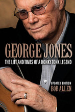George Jones (The Life and Times of a Honky Tonk Legend: Updated Edition). Book. Softcover. 252 pages. Published by Backbeat Books.

George Jones's nearly 60-year recording and performing career has had a profound influence on modern country music and influenced a younger generation of singers, including Garth Brooks * Alan Jackson * Randy Travis * Tim McGraw * and Trace Adkins.  As Merle Haggard said of Jones in Rolling Stone magazine, “His voice was like a Stradivarius violin: one of the greatest instruments ever made”.