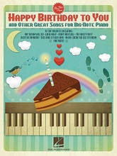 Happy Birthday to You and Other Great Songs for Big-Note Piano by Various. For Piano/Keyboard. Big Note Songbook. Softcover. 64 pages. Published by Hal Leonard.

16 essential favorites arranged for beginners, including: Any Dream Will Do • Chitty Chitty Bang Bang • Good Night • Happy Birthday to You • Heart and Soul • The Hokey Pokey • Over the Rainbow • Sing • This Land Is Your Land • When I Grow Too Old to Dream • and more.