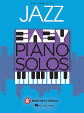 Jazz - Easy Piano Solos by Various. For Piano/Keyboard. Easy Piano Solo. Softcover. 48 pages. Music Sales #HL14041288. Published by Music Sales.

A great collection of 23 jazz standards arranged at an easier level, including: All Blues • All the Things You Are • Beyond the Sea • Caravan • Do Nothin' Till You Hear from Me • Fly Me to the Moon (In Other Words) • The Girl from Ipanema (Garôta De Ipanema) • Here's That Rainy Day • In Walked Bud • One Note Samba (Samba De Uma Nota So) • Satin Doll • So What • Take the “A” Train • Waltz for Debby • and more.