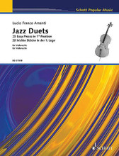Jazz Duets (25 Easy Pieces in First Position Cello Duet). By Lucio Franco Amanti. String. Softcover. 36 pages. Schott Music #ED21598. Published by Schott Music.

Jazz duets for cello beginners. Presented in progressive order of difficulty.