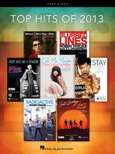 Top Hits of 2013 by Various. For Piano/Keyboard. Easy Piano Songbook. Softcover. 128 pages. Published by Hal Leonard.

The hottest hits of 2013 arranged for easy piano with lyrics! Includes: Blurred Lines • Call Me Maybe • Catch My Breath • Cruise • Daylight • Get Lucky • Gone, Gone, Gone • Heart Attack • I Will Wait • It's a Beautiful Day • Just Give Me a Reason • Mirrors • Next to Me • Radioactive • Stay • Try • We Can't Stop • When I Was Your Man.