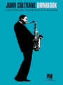 John Coltrane - Omnibook (For Bass Clef Instruments). By John Coltrane. For Bass Clef Instruments. Artist Transcriptions. Softcover. 160 pages. Published by Hal Leonard.

43 jazz solo transcriptions as played by the legendary John Coltrane, including: Blue Train (Blue Trane) • Countdown • Cousin Mary • Giant Steps • Impressions • Lazy Bird • Lush Life • Mr. P.C. • Moment's Notice • My Favorite Things • Naima (Niema) • Syeeda's Song Flute • and more.