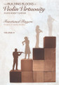 Building Blocks of Violin Virtuosity Volume 3