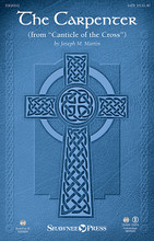 The Carpenter (from Canticle of the Cross). By Joseph M. Martin. For Choral (SATB). Harold Flammer Easter. Octavo. 12 pages. Published by Shawnee Press.

Uses: Lent, Holy Week, Good Friday

Scripture: Genesis 1:31; Matthew 4:23, 13:54-56; John 19:30

A significant text and a compelling melody combine to create a moving testament of grace. Set in three tableaus from the life of Christ, the text employs sacred metaphor, connecting the listener to Jesus as Carpenter, Healer and Redeemer. Based upon a folk song, the music moves from gentle beauty to sections that are powerful and dramatic. The final lines of “it is finished, it is good,” bring an emotive completion to the great story of grace. Available separately: SATB, StudioTrax CD, Orchestration (Score and parts for alto recorder, oboe/english horn, clarinet 1&2, bassoon, horn 1&2, trumpets 1-3, trombone 1&2, tuba, timpani, percussion 1&2, harp, piano, violin 1&2, viola, cello, double bass). Duration: ca. 4:28.

Minimum order 6 copies.