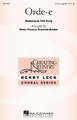 Orde-e arranged by Maria Theresa Vizconde-Roldan. For Choral (3 Part Treble A Cappella). Henry Leck Creating Artistry. 12 pages. Published by Hal Leonard.

Minimum order 6 copies.