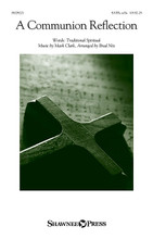 A Communion Reflection ((Were You There?)). By Mark Clark. Arranged by Brad Nix. For Choral (SATB). Harold Flammer. Octavo. 16 pages. Published by Shawnee Press.

Uses: Communion, Maundy Thursday

Scripture: John 6:53-58; Acts 2:42; Luke 24:30

A graceful invitation to the Lord's Table is presented in this outstanding choral piece for choirs of any size. Well-crafted vocal lines caress the traditional text with reverence while an elegant accompaniment moves the piece forward, creating a calming, contemplative ambience. The haunting cello obbligato adds a deep reverence to the octavo. Cello part included. Duration: ca. 3:46.

Minimum order 6 copies.