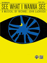 See What I Wanna See (Vocal Selections). By Michael John Lachiusa. For Piano/Keyboard, Voice. Book; Piano/Vocal/Chords; Shows & Movies. Piano/Vocal/Guitar Artist Songbook. Broadway. Softcover. 56 pages. Alfred Music #34661. Published by Alfred Music.

"Is there such a thing as absolute truth?" That is the resounding question in Michael John LaChiusa's masterful chamber musical, whose New York premier boasted Marc Kudisch, Idina Menzel, Mary Testa, and additional top talent. Based on the short stories of Ryunosuke Akutagawa, the show features LaChiusa's most brilliant writing to date, and blends provocative depth with wry hilarity. Titles: She Looked at Me * See What I Wanna See * The Greatest Practical Joke * Central Park * Coffee * Curiosity * There Will Be a Miracle.