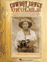 Cowboy Songs for Ukulele by Various. For Ukulele. Ukulele. Softcover. 112 pages. Published by Hal Leonard.

“Saddle up” with 50 cowboy songs arranged for ukulele: Abilene • Back in the Saddle Again • The Colorado Trail • Don't Take Your Guns to Town • Empty Saddles • Happy Trails • Home on the Range • I Want to Be a Cowboy's Sweetheart • Jesse James • Little Joe, the Wrangler • Mexicali Rose • Pecos Bill • The Red River Valley • Streets of Laredo (The Cowboy's Lament) • Twilight on the Trail • Wagon Wheels • The Yellow Rose of Texas • and more.