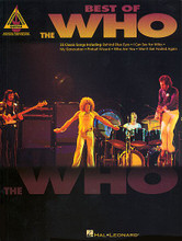 Best of The Who (Guitar Recorded Versions). By The Who. For Guitar. Hal Leonard Guitar Recorded Versions. Classic Rock and Hard Rock. Difficulty: medium. Guitar tablature songbook. Guitar tablature, standard notation, vocal melody, lyrics, chord names, guitar chord diagrams and guitar notation legend. 168 pages. Published by Hal Leonard.

Note-for-note transcriptions with tab for 25 classic hits from The Who, including: Athena * Baba O'Riley * Behind Blue Eyes * Dogs * Eminence Front * Going Mobile * I Can See for Miles * I'm Free * The Kids Are Alright * Long Live Rock * The Magic Bus * My Generation * Pinball Wizard * The Seeker * Squeeze Box * Who Are You * Won't Get Fooled Again * You Better You Bet * and more!