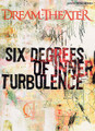 Six Degrees by Dream Theater. For Guitar. Artist/Personality; Authentic Guitar TAB; Guitar Personality; Guitar TAB. Guitar Recorded Version. Metal and Progressive Rock. Difficulty: medium. Guitar tablature songbook. Guitar tablature, standard notation, vocal melody, lyrics, chord names and guitar tab glossary. 204 pages. Alfred Music #0678B. Published by Alfred Music.

Complete transcriptions to all the songs on this double CD set.

Song List:

    The Glass Prison 
    Blind Faith 
    Misunderstood 
    The Great Debate 
    Disappear 
    Six Degrees Of Inner Turbulence 1. Overture 
    Six Degrees Of Inner Turbulence 2. About The Crash 
    Six Degrees Of Inner Turbulence 3. War Inside My Head 
    Six Degrees Of Inner Turbulence 4. The Test That Stumped Them All 
    Six Degrees Of Inner Turbulence 5. Goodnight Kiss 
    Six Degrees Of Inner Turbulence 6. Solitary Shell 
    Six Degrees Of Inner Turbulence 7. About The Crash (Reprise) 
    Six Degrees Of Inner Turbulence 8. Losing Time/Grand Finale 