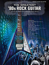 The Greatest '80s Rock Guitar by Various. For Guitar. Authentic Guitar TAB; Guitar Mixed Folio; Guitar TAB. Guitar Recorded Version. Rock. Softcover. Guitar tablature. 256 pages. Hal Leonard #27725. Published by Hal Leonard.

36 complete guitar tab transcriptions from the greatest artists of the 1980s. Titles include: Burning Down the House • Danger Zone • Glory Days • Higher Love • Jump • Orange Crush • Owner of a Lonely Heart • Panama • Psycho Killer • When It's Love • and many more.