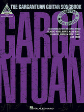 The Gargantuan Guitar Songbook by Various. For Guitar. Guitar Recorded Version. Softcover. Guitar tablature. 432 pages. Published by Hal Leonard.

This massive tab tome offers the best of classic rock, blues, hard rock, country, modern rock, funk, punk and other styles. 62 hits in all, including: American Girl • Anarchy in the U.K. • Bark at the Moon • Even Flow • Green Onions • Iris • Jet Airliner • Mr. Brightside • Panama • Paperback Writer • Sex on Fire • Slow Ride • Wonderful Tonight • and dozens more!