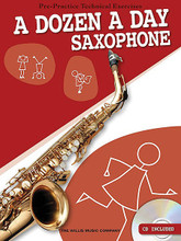 A Dozen a Day - Saxophone (Pre-Practice Technical Exercises). For Saxophone. Willis. Softcover with CD. 32 pages. Willis Music #WMR101156. Published by Willis Music.

A Dozen a Day books have long been the favorite pre-practice technical exercises for young pianists. Now these classic warm-up exercises are available for instruments too! Complete with audio backing tracks on the included CD, these books help develop and maintain good fingering and breathing technique – the basis for all good playing. Suddenly practice has become more rewarding... and a lot more enjoyable!