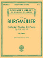 Collected Studies for Piano (Op. 100, 105, 109 Schirmer's Library of Musical Classics, Vol. 2088). By Johann Friedrich BurgmÃ¼ller and Johann Friedrich Burgm. Edited by Louis Oesterle. For Piano. Piano Collection. Softcover. 108 pages. G. Schirmer #2088. Published by G. Schirmer.

Includes three complete studies in one inexpensive volume for use in lessons.