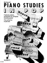 Piano Studies in Pop by Mike Schoenmehl. For Piano. Schott. 27 pages. Schott Music #ED7304. Published by Schott Music.
