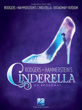 Rodgers & Hammerstein's Cinderella on Broadway by Oscar Hammerstein and Richard Rodgers. For Piano/Vocal. Vocal Selections. Softcover. 104 pages. Published by Williamson Music.

The grand 2013 Broadway production of Cinderella breathes new life into the classic Rodgers & Hammerstein musical from 1957, and has enjoyed several Tony Award nominations and other accolades. Our songbook features 16 selections in piano/vocal format with the melody in the piano part, including classics like: Cinderella March • Do I Love You Because You're Beautiful? • In My Own Little Corner • and Stepsisters' Lament; plus new songs added for this Broadway edition: Me, Who Am I? • Now Is the Time • There's Music in You • and more.