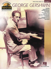 George Gershwin (Piano Play-Along Volume 71). By George Gershwin (1898-1937). For Piano/Keyboard. Piano Play-Along. Softcover with CD. 88 pages. Published by Hal Leonard.

Play your favorite songs with great-sounding backing tracks on CD! The music in this book matches these recorded orchestrations. There are two tracks for each – a full performance for listening, plus a separate backing track that lets you be the soloist! The music even includes a separate vocal staff, plus guitar frames, so you and your friends can also sing or strum along!

This super-sized collection features 20 all-time favorites from George Gershwin, including: Embraceable You • Fascinating Rhythm • A Foggy Day (In London Town) • How Long Has This Been Going On? • I Got Rhythm • I've Got a Crush on You • Let's Call the Whole Thing Off • Love Walked In • Nice Work If You Can Get It • 'S Wonderful • Somebody Loves Me • Someone to Watch Over Me • Strike Up the Band • They All Laughed • They Can't Take That Away from Me • and more!