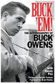 Buck 'Em! (The Autobiography of Buck Owens). Book. Softcover. 334 pages. Published by Backbeat Books.

Buck 'Em! The Autobiography of Buck Owens is the life story of a country music legend. Born in Texas and raised in Arizona, Buck eventually found his way to Bakersfield, California. Unlike the vast majority of country singers, songwriters, and musicians who made their fortunes working and living in Nashville, the often rebellious and always independent Owens chose to create his own brand of country music some 2,000 miles away from Music City – racking up a remarkable twenty-one number one hits along the way. In the process he helped give birth to a new country sound and did more than any other individual to establish Bakersfield as a country music center.

In the latter half of the 1990s, Buck began working on his autobiography. Over the next few years, he talked into the microphone of a cassette tape machine for nearly one hundred hours, recording the story of his life.