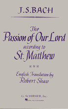 St. Matthew Passion (SATB). By Johann Sebastian Bach (1685-1750). Arranged by Robert Shaw. For Choral, Piano (SATB). Choral Large Works. 172 pages. G. Schirmer #ED2358. Published by G. Schirmer.
Product,63736,Coronation Anthem No. 4: Let Thy Hand Be Strengthened (SSATB)"