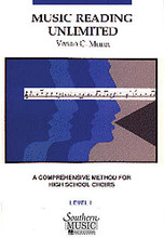 Music Reading Unlimited (A Comprehensive Method for High School Choirs Level 1 Book (Student)). For Vocal, Choral. Choral Method - Sight-Singing. Southern Music. 100 pages. Southern Music Company #B533ST. Published by Southern Music Company.